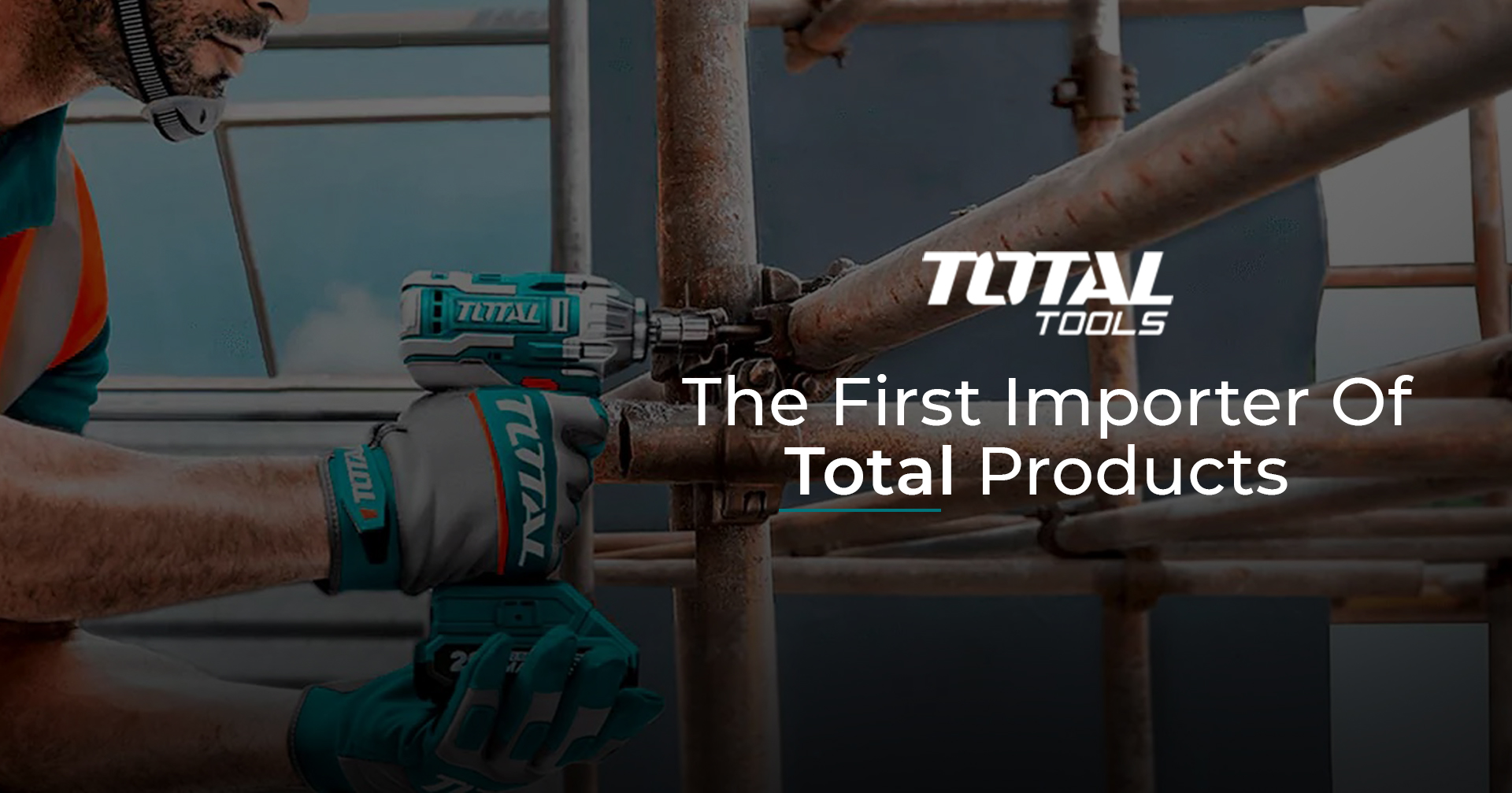 The first importer of Total products